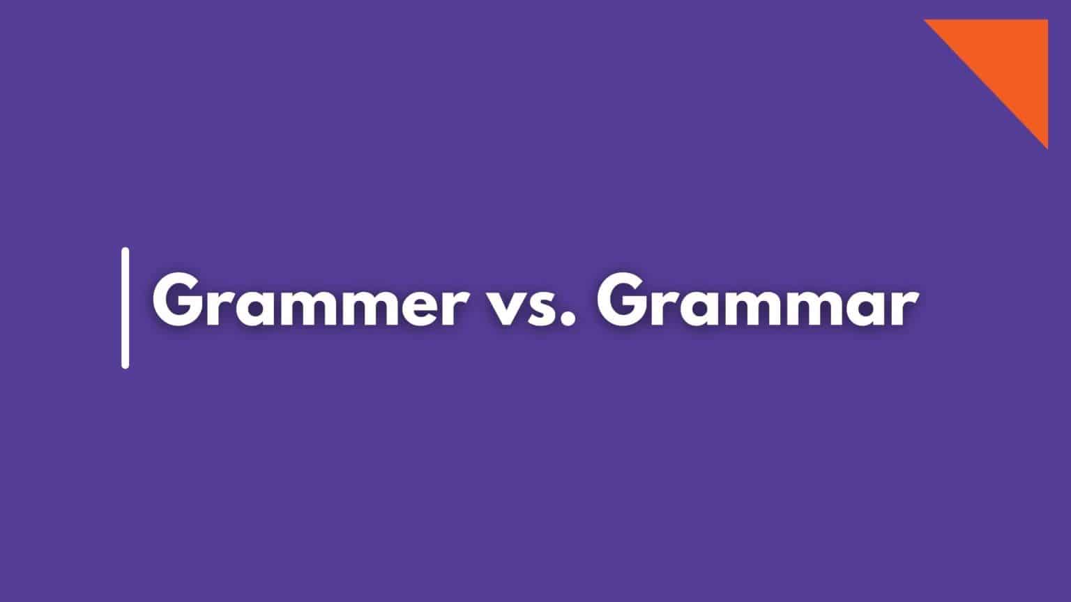 Grammer or Grammar: Which Spelling Is Correct? - SkyGrammar